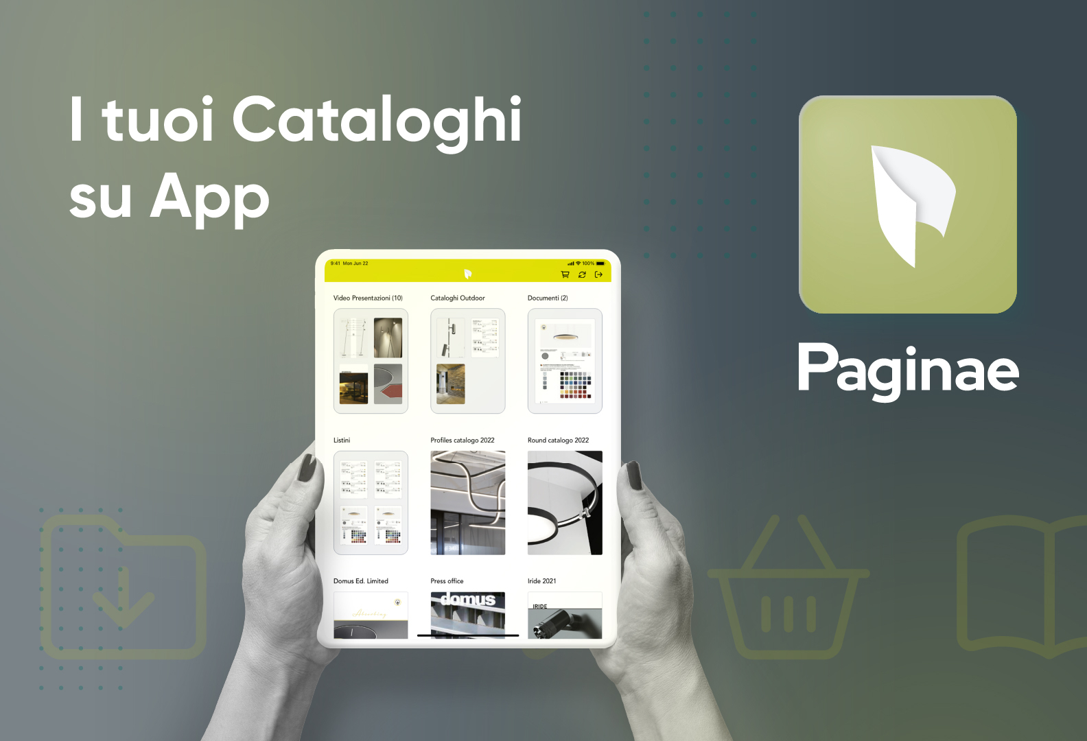 Addio alla Carta: i tuoi cataloghi su App. Digitalizza la tua comunicazione: mostra e distribuisci i tuoi prodotti da Smartphone e Tablet. Prova gratis l'App Paginae per 15 giorni.