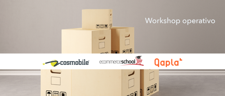 Come ottimizzare il post vendita per Ecommerce? Tutte le potenzialità del post-shipping. Cosmobile feat. Qaplà.