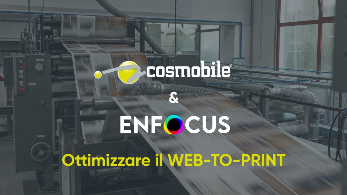 Ottimizzare il web-to-print integrazione con Enfocus Cosmobile
